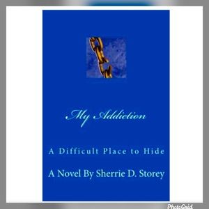 My Addiction: A difficult Place to Hide